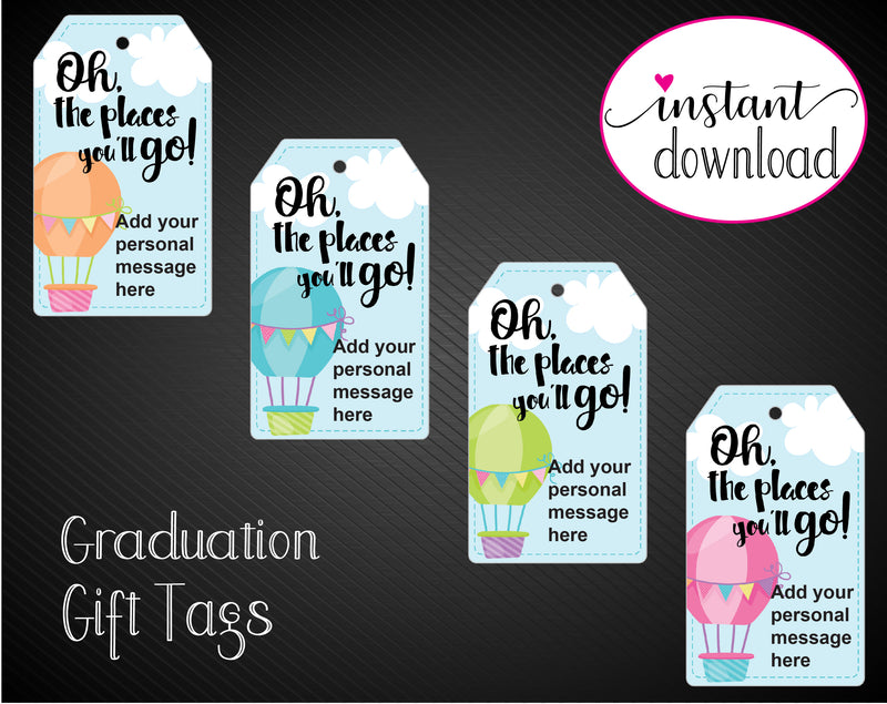 Printable Oh The Places You'll Go Hot Air Balloon Themed Gift Tags - Kaci Bella Designs