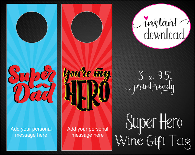 Printable Super Dad Personalized Double-Sided Wine Bottle Gift Tags - Kaci Bella Designs