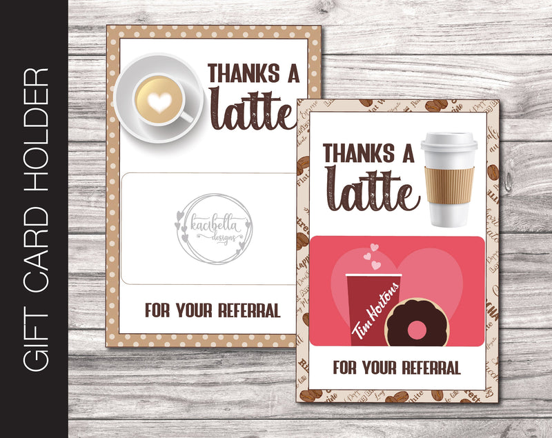 Printable Referral Coffee Gift Card Holder - Kaci Bella Designs