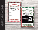 Printable Christmas Teacher Amazon Gift Card Holder - Kaci Bella Designs