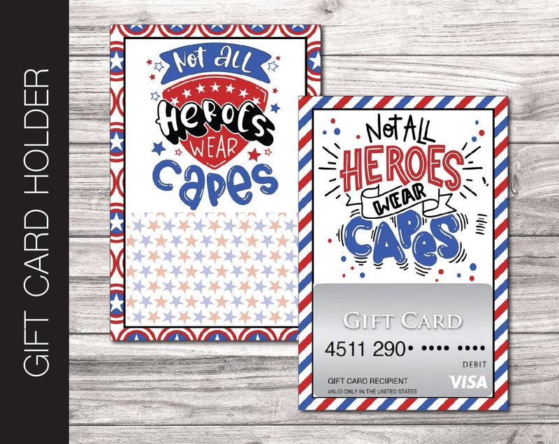 Printable Heroes Appreciation Gift Card Holder - Kaci Bella Designs